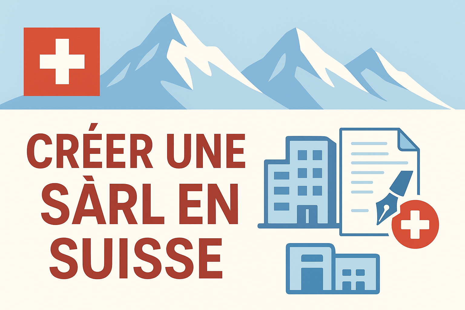 Créer une Sàrl en Suisse avec la Fiduciaire Kaurum : illustration de création d’entreprise, capital social, statuts et formalités administratives